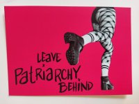 Postkarte leave patriarchy behind von Kamikathi