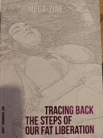 MEGA - ZINE Tracing back the steps of our fat liberation